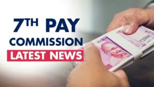 7th Pay Commission Latest Update: DA Hike Brings Relief for Central Employees and Pensioners