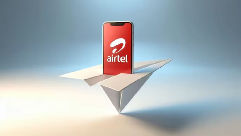 Airtel Brings New Plans: High-Speed Data, Year-Long Validity and Free OTT Benefits