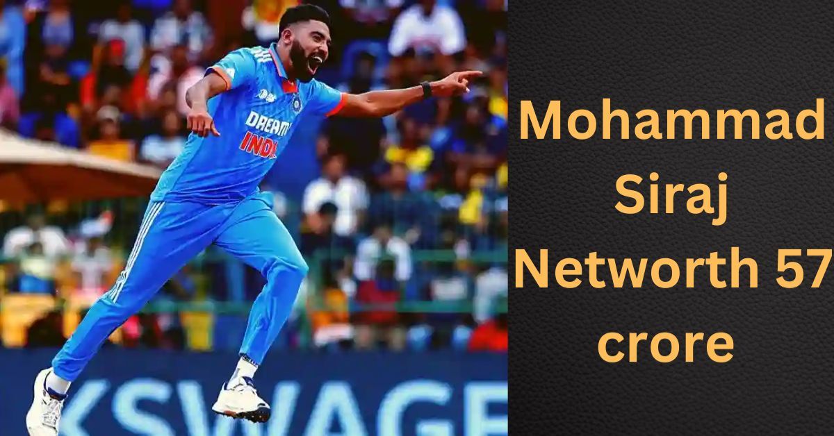 Mohammed Siraj Net Worth in Indian Rupees